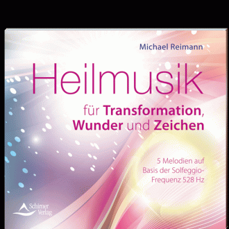 CD: Heilmusik für Transformation, Wunder und Zeichen - Michael Reimann