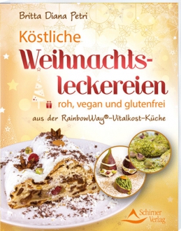 Buch "Köstliche Weihnachtsleckereien" roh vegan glutenfrei - Britta Diana Petri