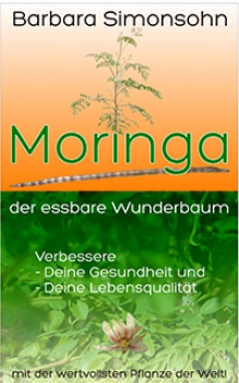 Gratis eBook "Moringa der essbare Wunderbaum", Barbara Simonsohn