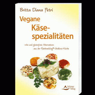 Buch "Vegane Käsespezialitäten" - Britta Diana Petri